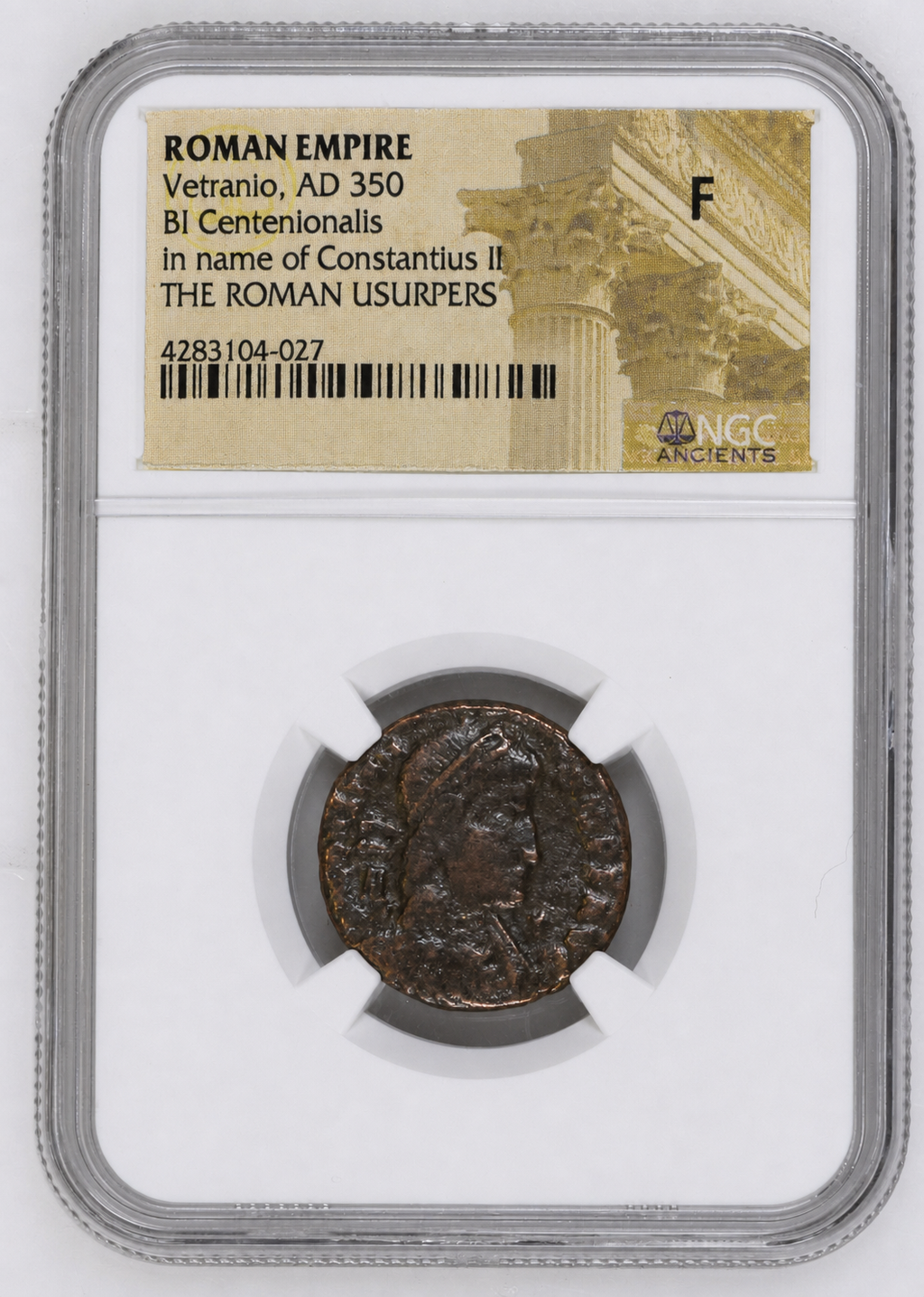 Brightened NGC 4283104-027 front: Vetranio AD 350 Roman Empire BI centenionalis in name of Constantius II, graded F