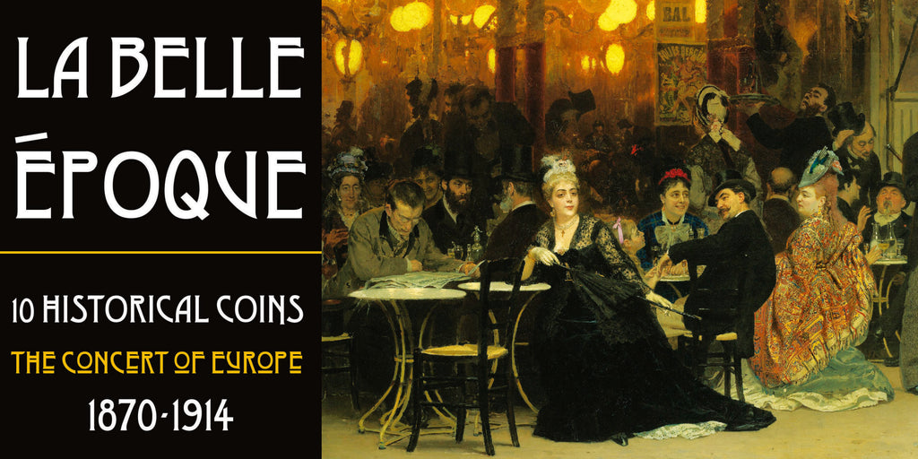 La Belle Epoque: 10 Historical Coins from the Concert of Europe, 1870-1914 - image 6