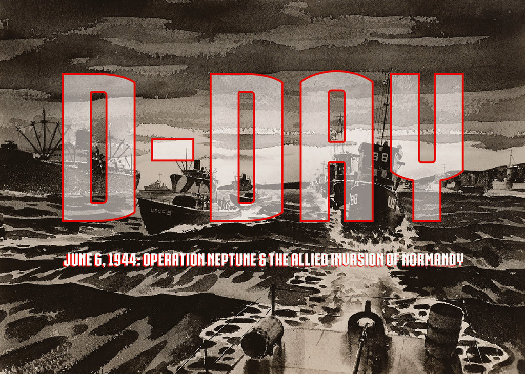 D-Day: June 6, 1944, Operation Neptune & The Allied Invasion of Normandy (five - image 4