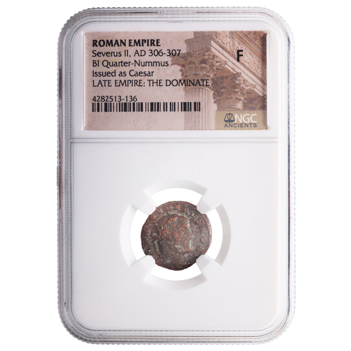 Severus II BI Quarter-Nummus AD 306-307 NGC F Ancient Roman Coin