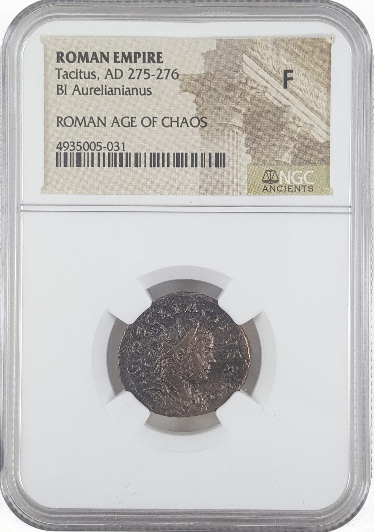 Tacitus BI Aurelianianus AD 275-276 Roman Age of Chaos NGC F Coin — image 4