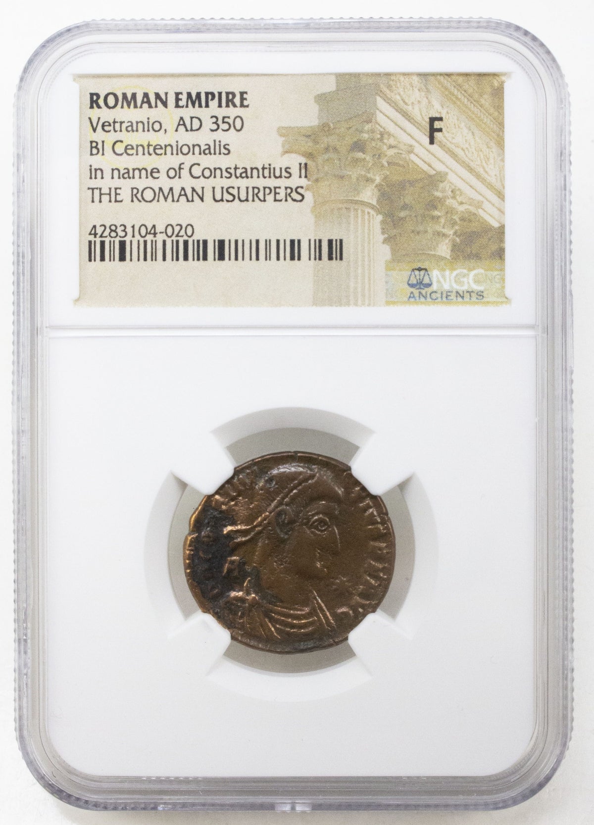Vetranio BI Centenionalis AD 350 NGC F Ancient Roman Coin