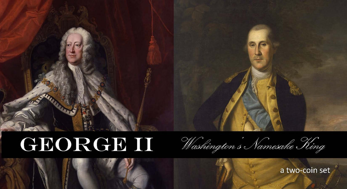 George II: Washington’s Namesake King (Two-Coin Box) - image 6